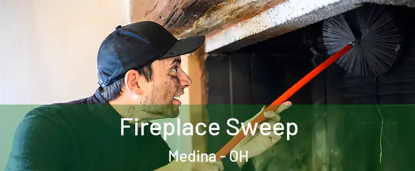  Fireplace Sweep Medina - OH