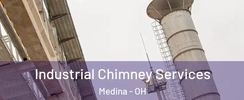  Industrial Chimney Services Medina - OH